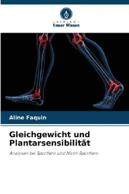 Gleichgewicht und Plantarsensibilität by Aline Faquin