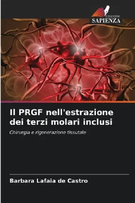 Il PRGF nell'estrazione dei terzi molari inclusi by Barbara Lafaia de Castro