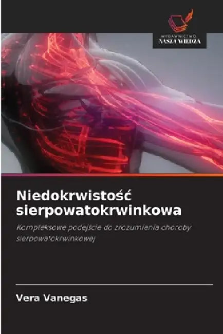 Niedokrwistośc sierpowatokrwinkowa by Vera Vanegas