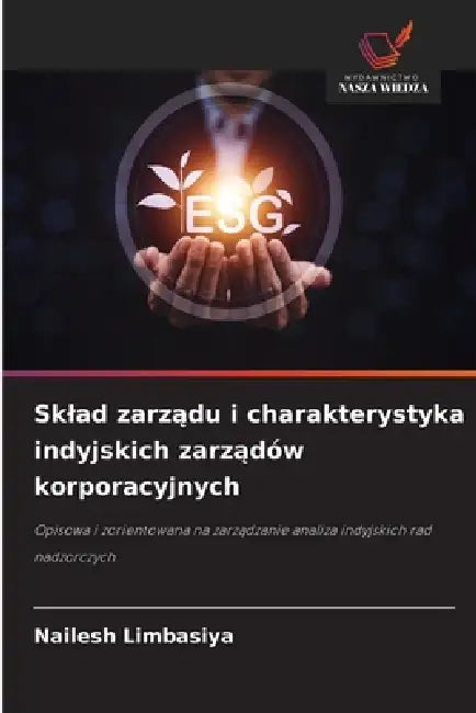 Sklad zarządu i charakterystyka indyjskich zarządów korporacyjnych by Nailesh Limbasiya
