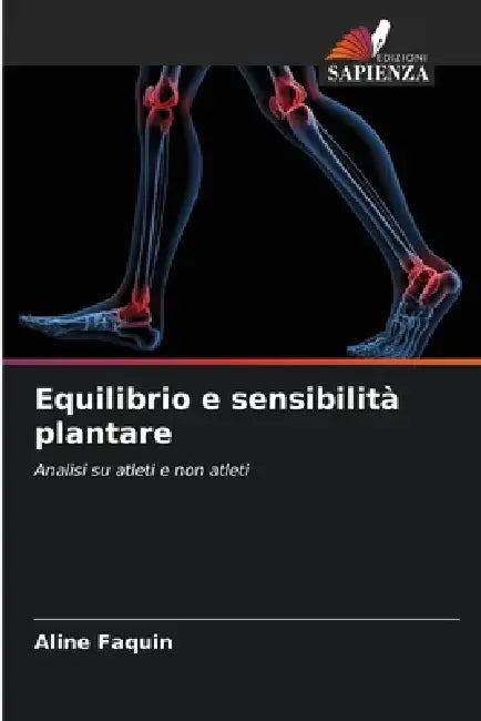 Equilibrio e sensibilità plantare by Aline Faquin