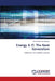 Energy & IT: The Next Generation by Jumamuhammet Abdyyev
