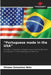"Portuguese made in the USA" by Silvana Gonçalves Neto