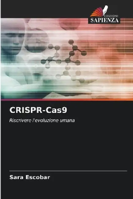 CRISPR-Cas9 by Sara Escobar