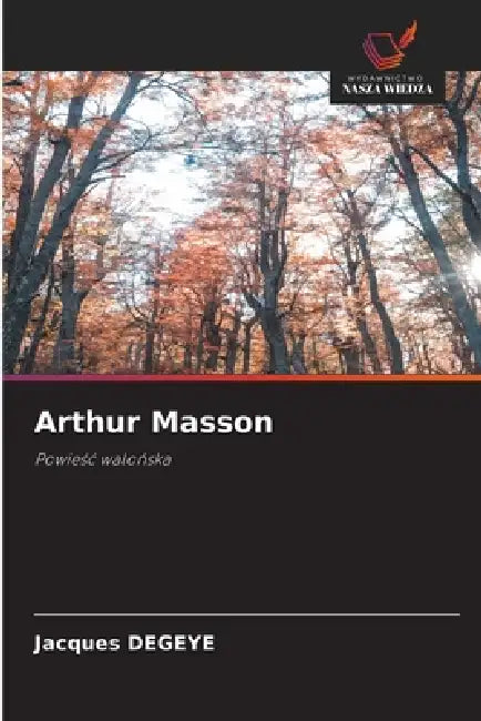 Arthur Masson by Jacques Degeye