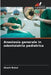 Anestesia generale in odontoiatria pediatrica by Akash Bakal