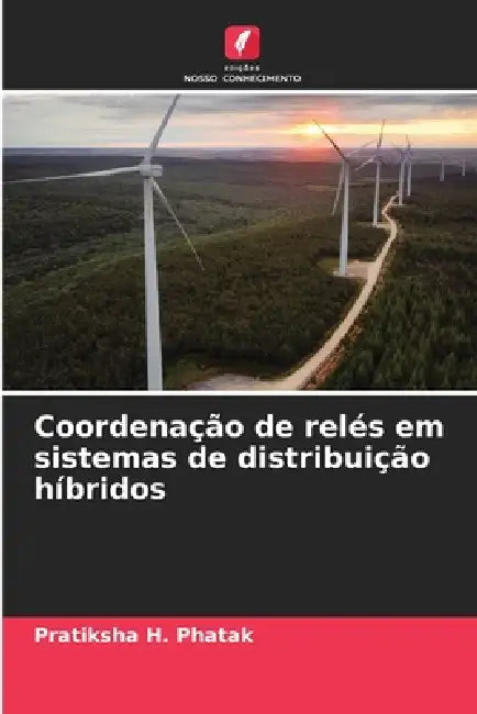 Coordenação de relés em sistemas de distribuição híbridos by Pratiksha H. Phatak