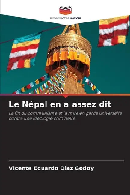 Le Népal en a assez dit by Vicente Eduardo Díaz Godoy