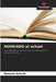 ADHD/ADD at school by Manuela Neitsch