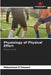 Physiology of Physical Effort by Mohammed El Haouari