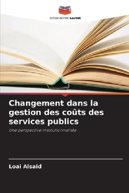 Changement dans la gestion des coûts des services publics by Loai Alsaid