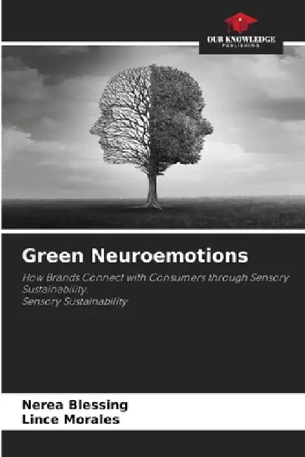 Green Neuroemotions by Nerea Blessing, Lince Morales