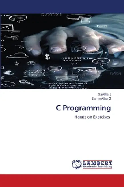 C Programming by Savitha J, Samyuktha G