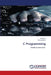 C Programming by Savitha J, Samyuktha G