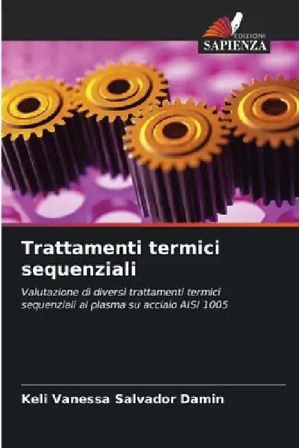 Trattamenti termici sequenziali by Keli Vanessa Salvador Damin