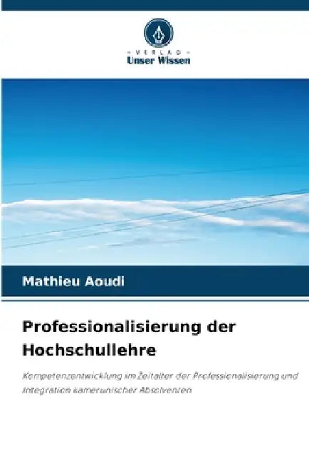 Professionalisierung der Hochschullehre by Mathieu Aoudi