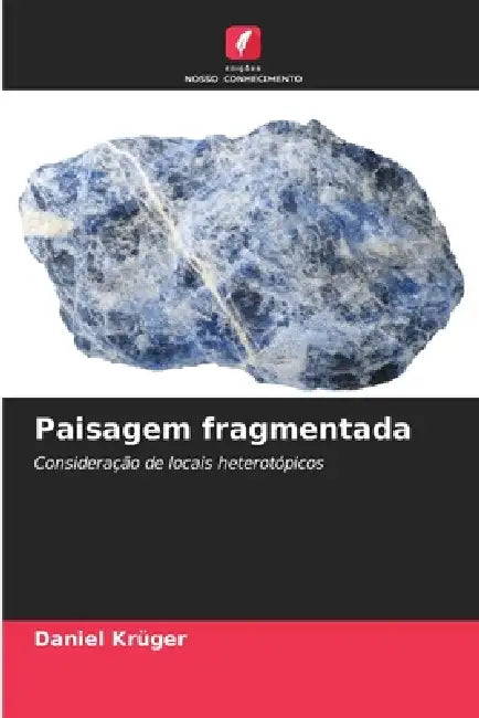 Paisagem fragmentada by Daniel Krüger