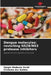 Dengue molecules: revisiting NS2B/NS3 protease inhibitors by Sérgio Modesto Vechi, Crislania Dos Santos