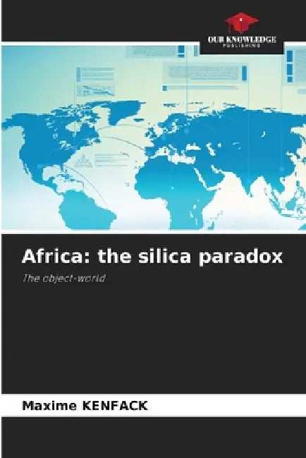 Africa: the silica paradox by Maxime Kenfack
