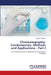 Chromatography: Fundamentals, Methods and Applications - Part I by Jalpa L. Kotecha
