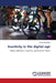 Inactivity in the digital age by Cüneyt Seydioğlu