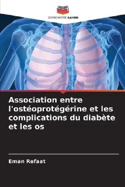 Association entre l'ostéoprotégérine et les complications du diabète et les os by Eman Refaat