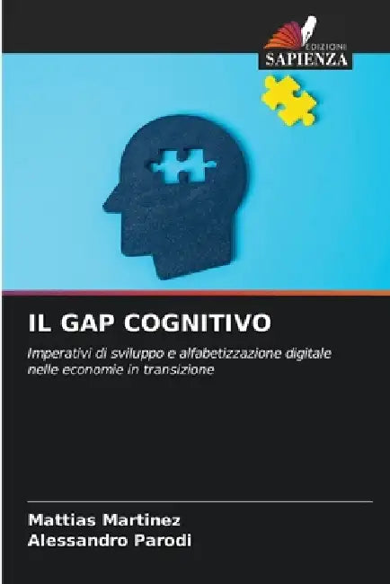 Il Gap Cognitivo by Mattias Martinez, Alessandro Parodi