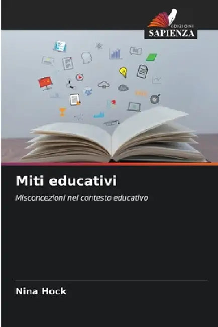 Miti educativi by Nina Hock