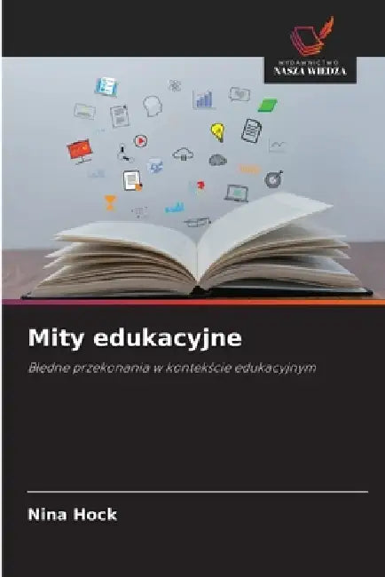 Mity edukacyjne by Nina Hock