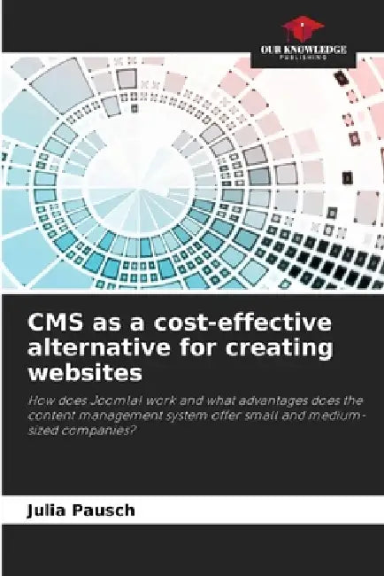 CMS as a cost-effective alternative for creating websites by Julia Pausch