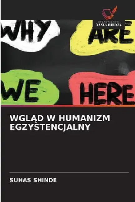 WglĄd W Humanizm Egzystencjalny by Suhas Shinde