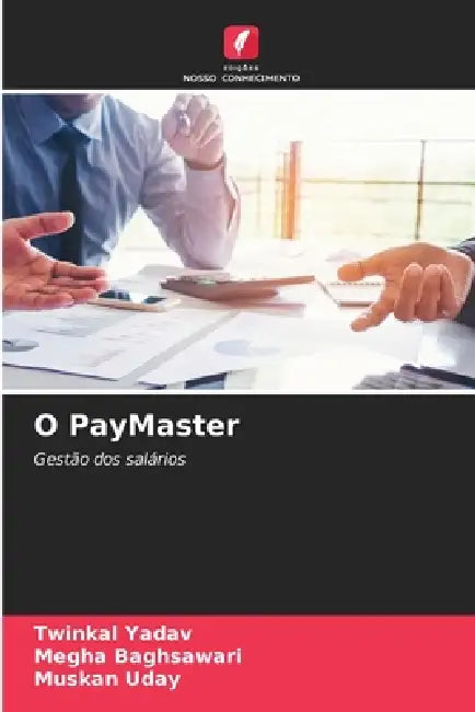 O PayMaster by Twinkal Yadav, Megha Baghsawari, Muskan Uday