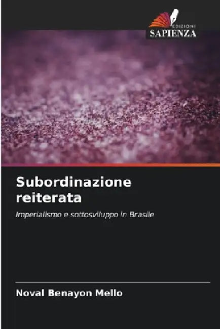 Subordinazione reiterata by Noval Benayon Mello