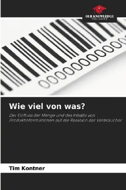 Wie viel von was? by Tim Kontner