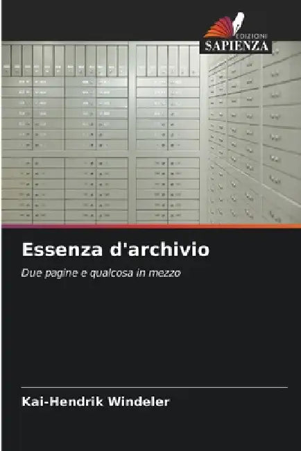 Essenza d'archivio by Kai-Hendrik Windeler