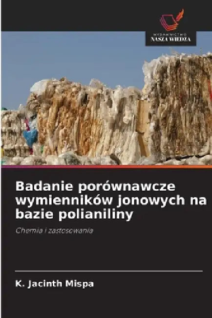 Badanie porównawcze wymienników jonowych na bazie polianiliny by K. Jacinth Mispa