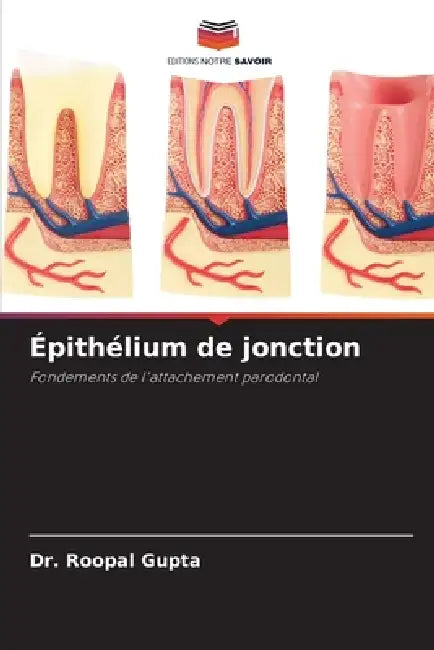 Épithélium de jonction by Roopal Gupta