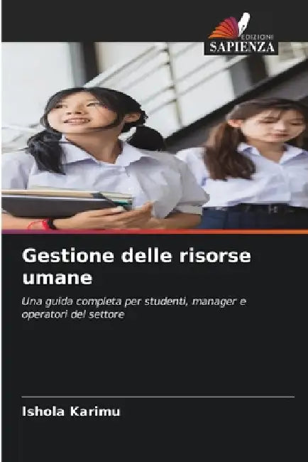 Gestione delle risorse umane by Ishola Karimu