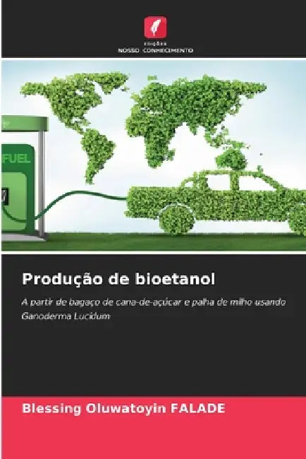 Produção de bioetanol by Blessing Oluwatoyin Falade