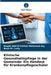 Klinische Gesundheitspflege in der Gemeinde: Ein Handout für Krankenpflegeschüler by Nagah Abd El-Fattah Mohamed Aly, Wael M. Lotfy