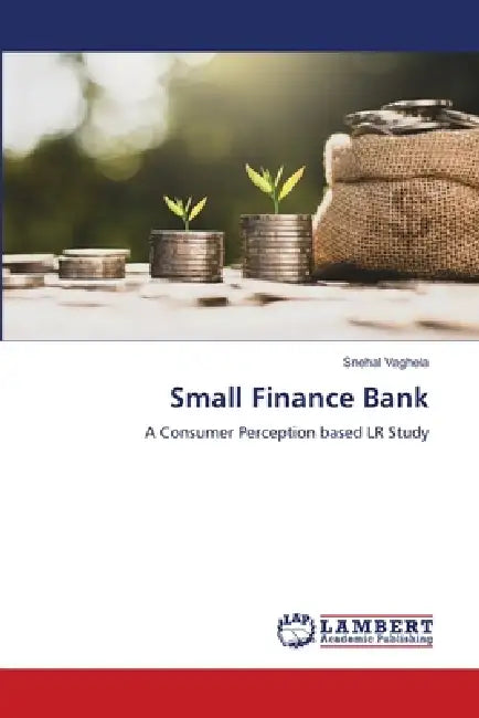 Small Finance Bank by Snehal Vaghela