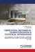 Fabrication, Mechanical Characterization & Statistical Optimization by K. Dharma Reddy, T. Lakshmanna