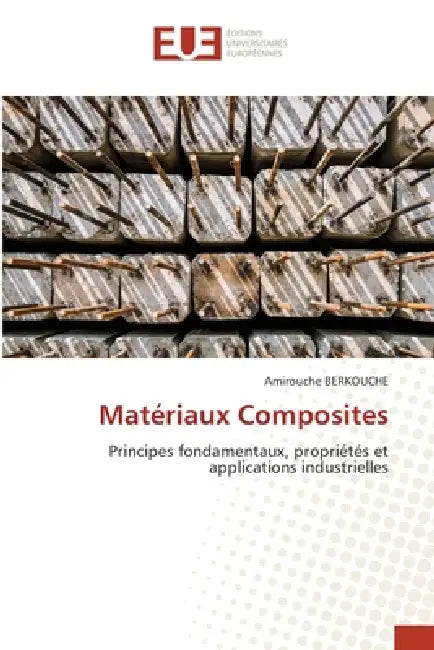 Matériaux Composites by Amirouche Berkouche