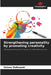 Strengthening personality by promoting creativity by Helena Ziolkowski