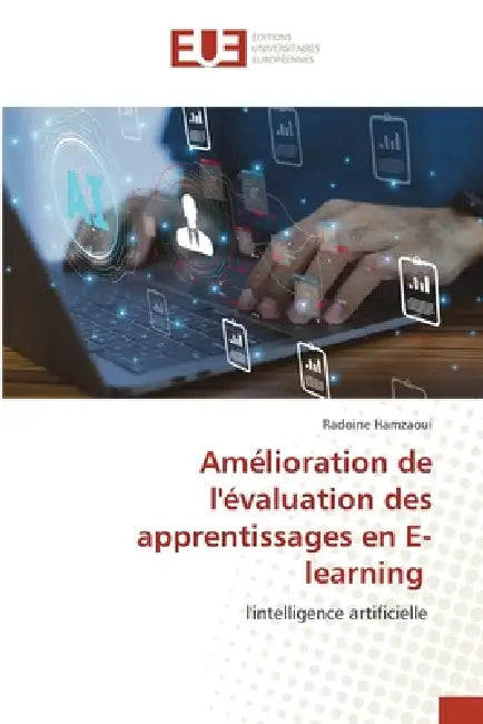 Amélioration de l'évaluation des apprentissages en E-learning by Radoine Hamzaoui