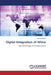 Digital Integration of Africa by Kwaku Boadu