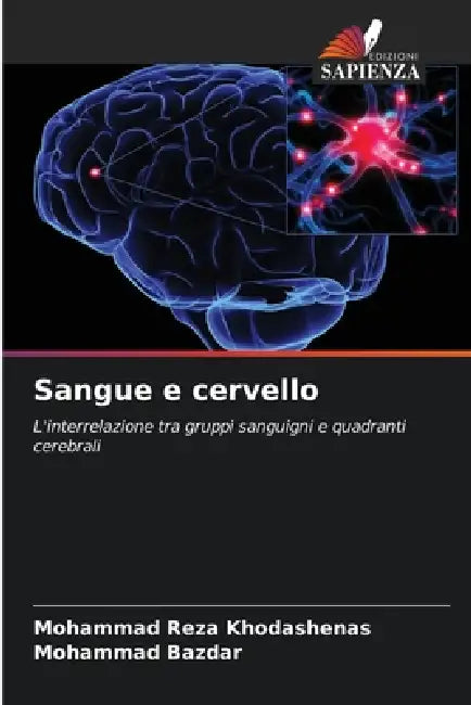 Sangue e cervello by Mohammad Reza Khodashenas, Mohammad Bazdar