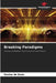 Breaking Paradigms by Denise de Assis