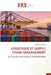 Logistique Et Supply Chain Management by Serge Guy Biloa