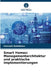 Smart Homes: Managementarchitektur und praktische Implementierungen by Farrukh Rakhimov